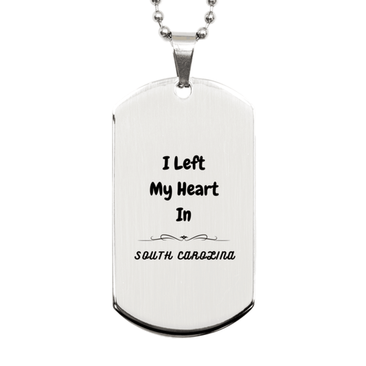 I Left My Heart In South Carolina Gifts, Meaningful South Carolina State for Friends, Men, Women. Silver Dog Tag for South Carolina People - Mallard Moon Gift Shop