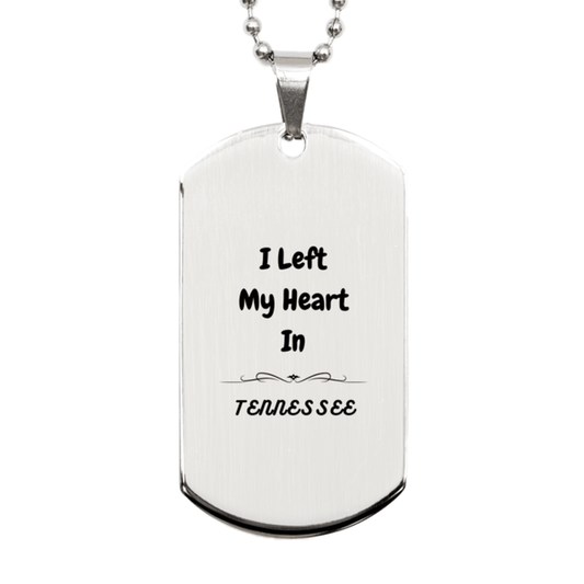 I Left My Heart In Tennessee Gifts, Meaningful Tennessee State for Friends, Men, Women. Silver Dog Tag for Tennessee People - Mallard Moon Gift Shop