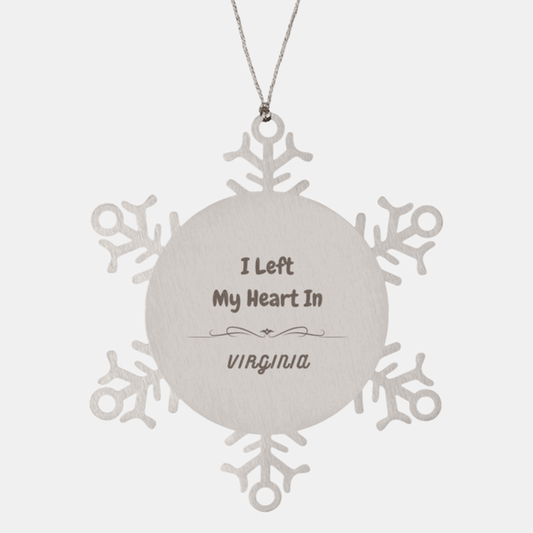 I Left My Heart In Virginia Gifts, Meaningful Virginia State for Friends, Men, Women. Snowflake Ornament for Virginia People - Mallard Moon Gift Shop