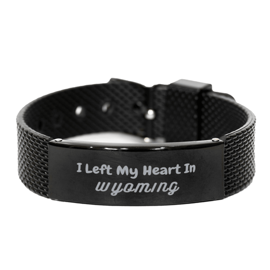 I Left My Heart In Wyoming Gifts, Meaningful Wyoming State for Friends, Men, Women. Black Shark Mesh Bracelet for Wyoming People - Mallard Moon Gift Shop