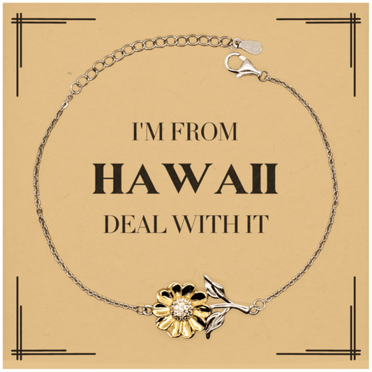 I'm from Hawaii, Deal with it, Proud Hawaii State Gifts, Hawaii Sunflower Bracelet Gift Idea, Christmas Gifts for Hawaii People, Coworkers, Colleague - Mallard Moon Gift Shop