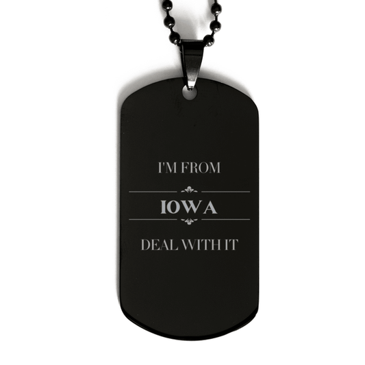 I'm from Iowa, Deal with it, Proud Iowa State Gifts, Iowa Black Dog Tag Gift Idea, Christmas Gifts for Iowa People, Coworkers, Colleague - Mallard Moon Gift Shop
