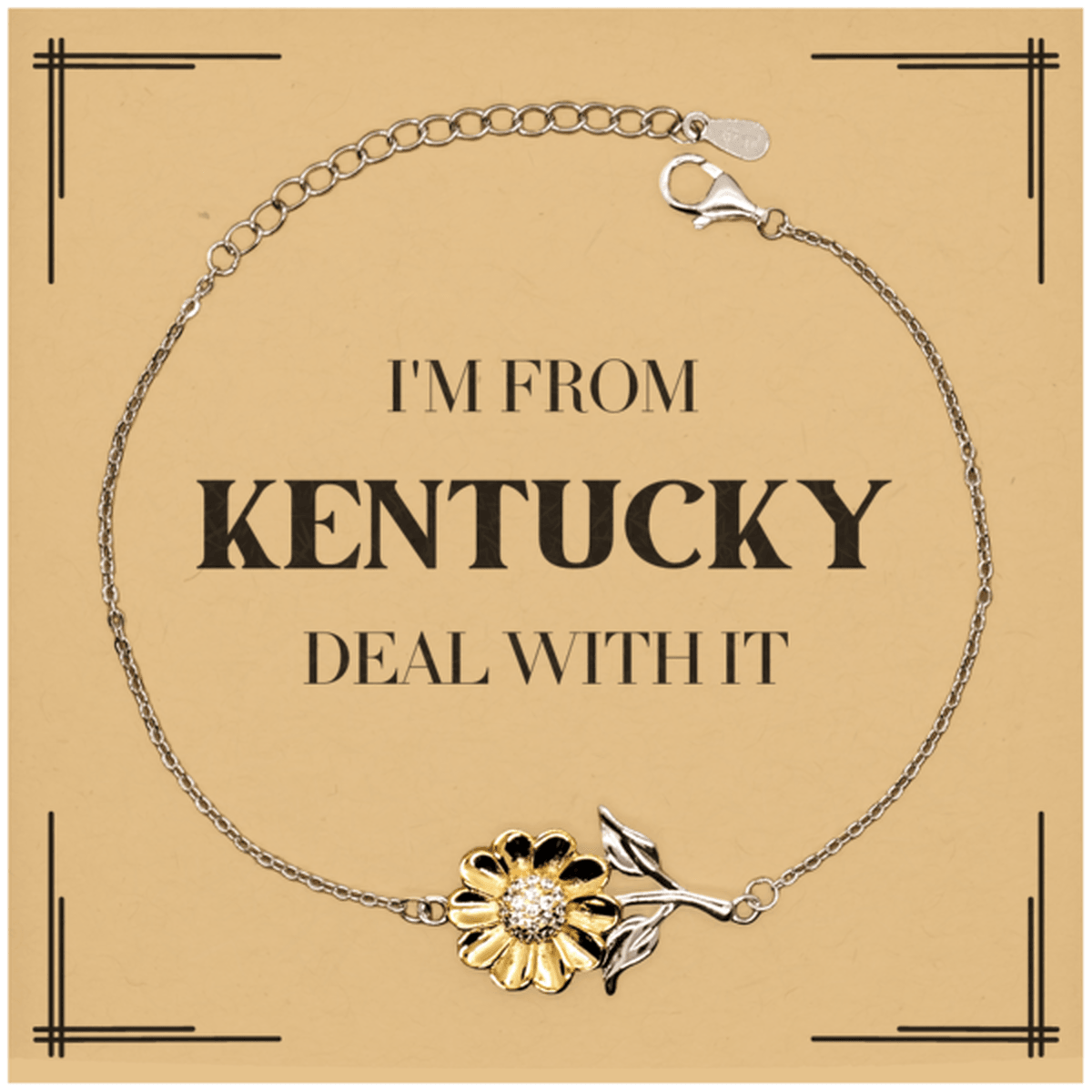 I'm from Kentucky, Deal with it, Proud Kentucky State Gifts, Kentucky Sunflower Bracelet Gift Idea, Christmas Gifts for Kentucky People, Coworkers, Colleague - Mallard Moon Gift Shop