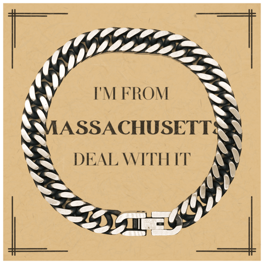 I'm from Massachusetts, Deal with it, Proud Massachusetts State Gifts, Massachusetts Cuban Link Chain Bracelet Gift Idea, Christmas Gifts for Massachusetts People, Coworkers, Colleague - Mallard Moon Gift Shop