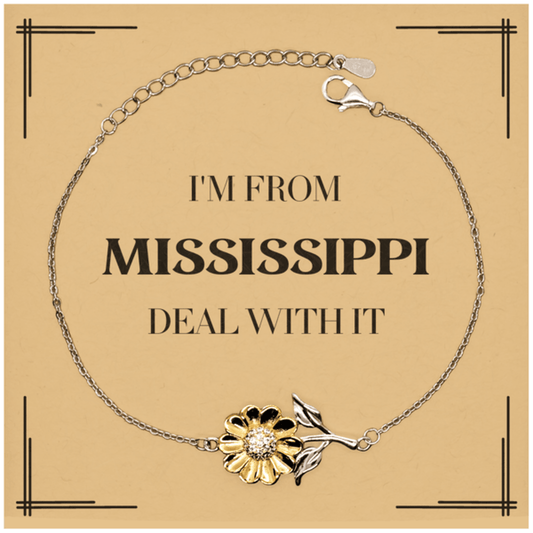 I'm from Mississippi, Deal with it, Proud Mississippi State Gifts, Mississippi Sunflower Bracelet Gift Idea, Christmas Gifts for Mississippi People, Coworkers, Colleague - Mallard Moon Gift Shop