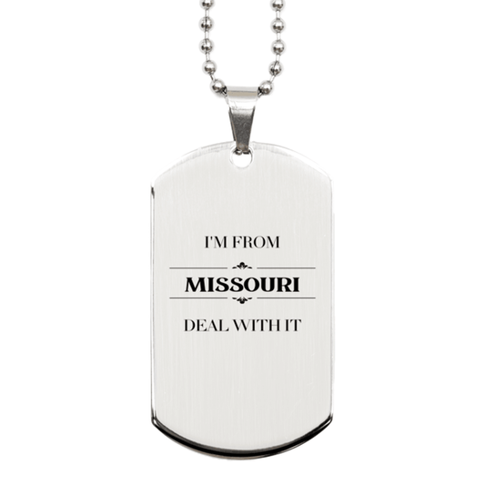 I'm from Missouri, Deal with it, Proud Missouri State Gifts, Missouri Silver Dog Tag Gift Idea, Christmas Gifts for Missouri People, Coworkers, Colleague - Mallard Moon Gift Shop