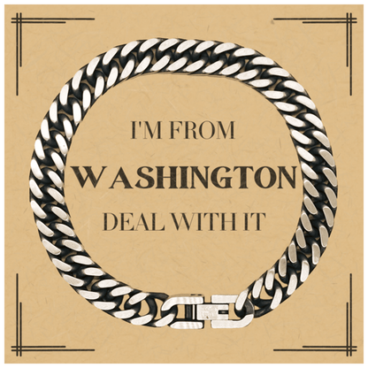 I'm from Washington, Deal with it, Proud Washington State Gifts, Washington Cuban Link Chain Bracelet Gift Idea, Christmas Gifts for Washington People, Coworkers, Colleague - Mallard Moon Gift Shop