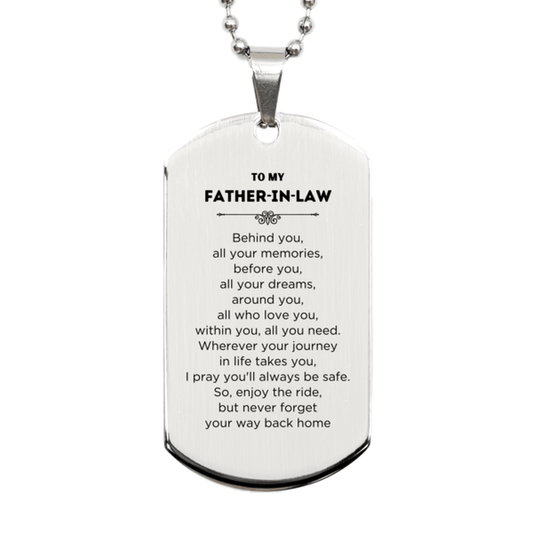 Inspirational Father-In-Law Silver Dog Tag Necklace - Behind you, all your Memories, Before you, all your Dreams - Birthday, Christmas Holiday Gifts - Mallard Moon Gift Shop