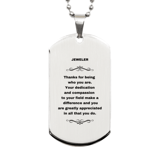 Jeweler Silver Dog Tag Necklace - Thanks for being who you are - Birthday Christmas Jewelry Gifts Coworkers Colleague Boss - Mallard Moon Gift Shop