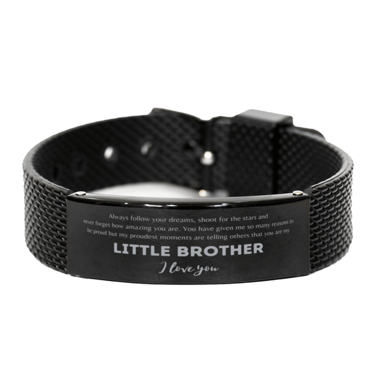 Little Brother Black Shark Mesh Engraved Bracelet - Always follow your dreams, never forget how amazing you are Birthday Christmas Gifts - Mallard Moon Gift Shop