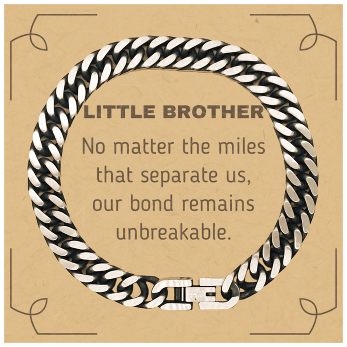 Little Brother Long Distance Relationship Gifts, No matter the miles that separate us, Cute Love Cuban Link Chain Bracelet For Little Brother, Birthday Christmas Unique Gifts For Little Brother - Mallard Moon Gift Shop