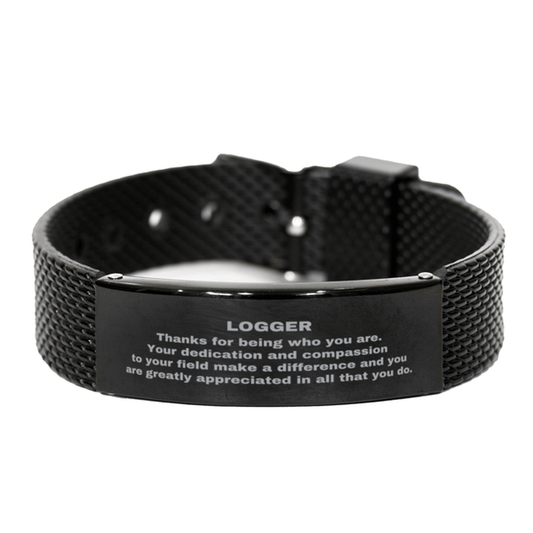 Logger Black Shark Mesh Stainless Steel Engraved Bracelet - Thanks for being who you are - Birthday Christmas Jewelry Gifts Coworkers Colleague Boss - Mallard Moon Gift Shop