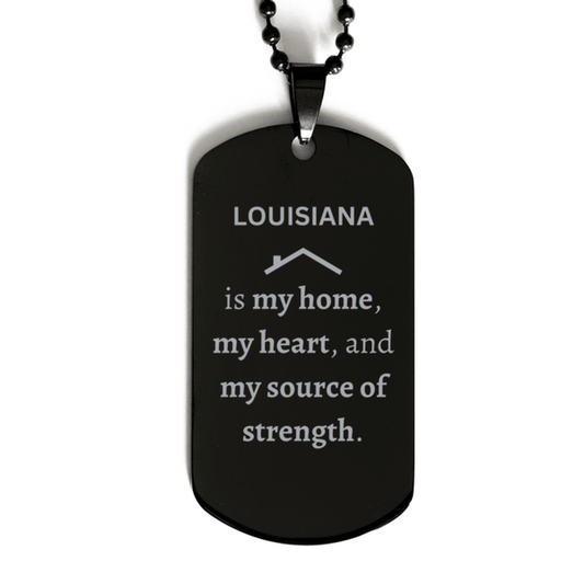 Louisiana is my Home Gifts, Amazing Louisiana Birthday, Christmas Engraved Black Dog Tag Necklace For People from Louisiana, Men, Women, Friends - Mallard Moon Gift Shop