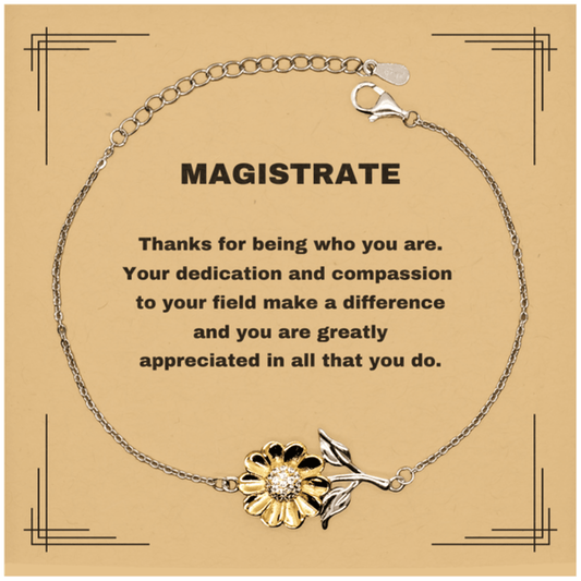 Magistrate Sunflower Bracelet - Thanks for being who you are - Birthday Christmas Jewelry Gifts Coworkers Colleague Boss - Mallard Moon Gift Shop