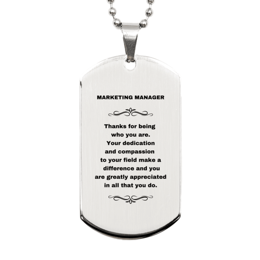 Marketing Manager Silver Dog Tag Necklace - Thanks for being who you are - Birthday Christmas Jewelry Gifts Coworkers Colleague Boss - Mallard Moon Gift Shop