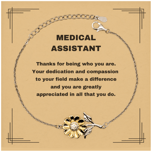 Medical Assistant Sunflower Bracelet - Thanks for being who you are - Birthday Christmas Jewelry Gifts Coworkers Colleague Boss - Mallard Moon Gift Shop