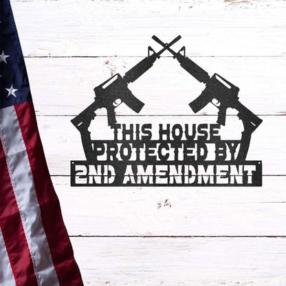 Patriotic Metal Wall Sign Art - This House Protected by Second Amendment - Mallard Moon Gift Shop