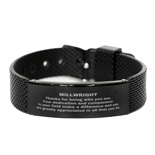 Millwright Black Shark Mesh Stainless Steel Engraved Bracelet - Thanks for being who you are - Birthday Christmas Jewelry Gifts Coworkers Colleague Boss - Mallard Moon Gift Shop