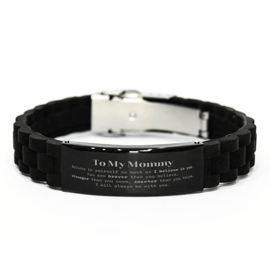 Mommy Black Glidelock Clasp Bracelet Gifts, To My Mommy You are braver than you believe, stronger than you seem, Inspirational Gifts For Mommy Engraved, Birthday, Christmas Gifts For Mommy Men Women - Mallard Moon Gift Shop