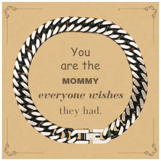 Mommy Cuban Link Chain Bracelet, Everyone wishes they had, Inspirational Bracelet For Mommy, Mommy Gifts, Birthday Christmas Unique Gifts For Mommy - Mallard Moon Gift Shop