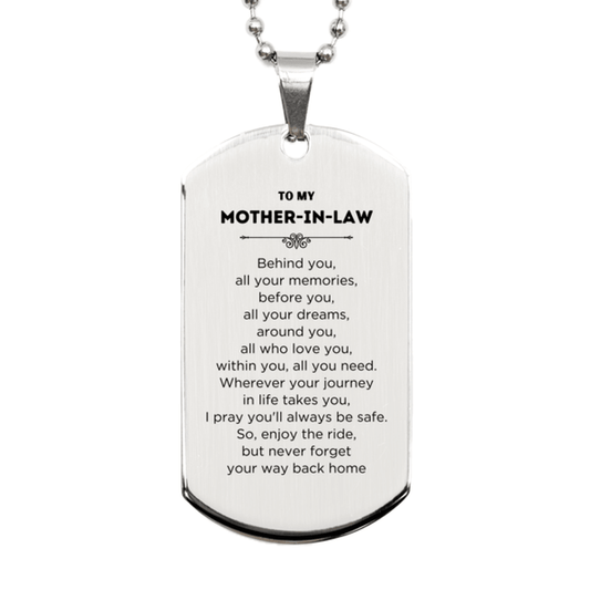 Mother-In-Law Silver Dog Tag Necklace Birthday Christmas Unique Gifts Behind you, all your memories, before you, all your dreams - Mallard Moon Gift Shop