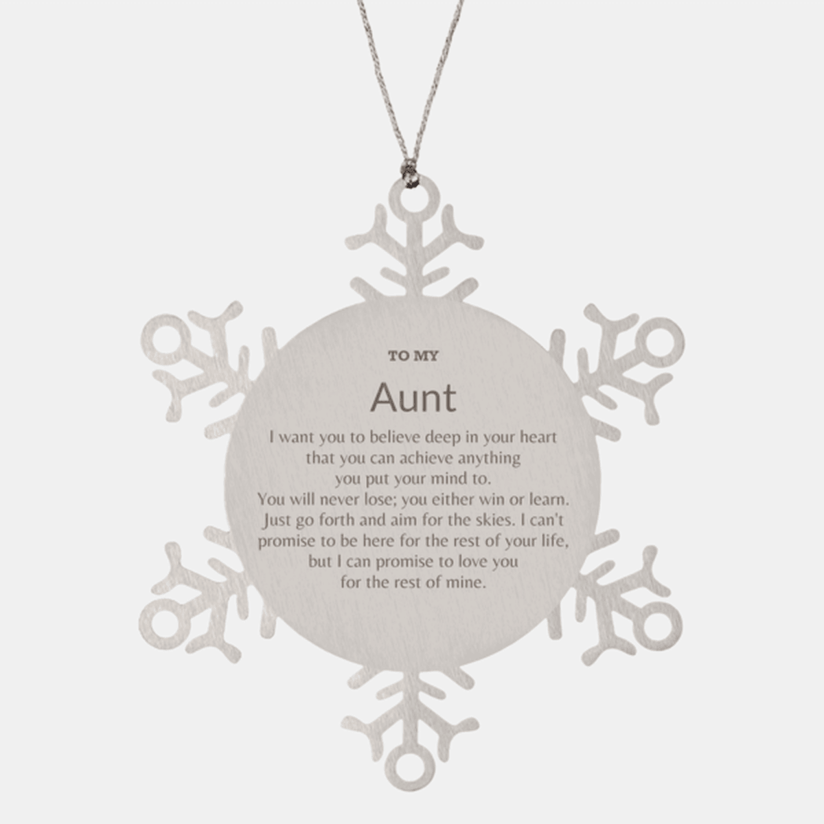 Motivational Aunt Snowflake Christmas Ornament I can promise to love you for the rest of mine Birthday Gifts - Mallard Moon Gift Shop