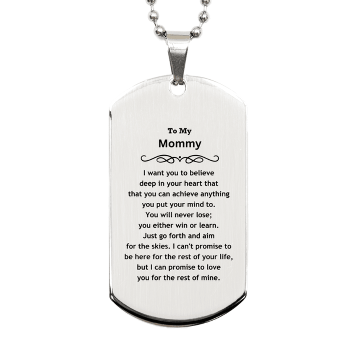 Motivational Mommy Silver Dog Tag Engraved Necklace, I can promise to love you for the rest of my life, Birthday Christmas Jewelry Gift - Mallard Moon Gift Shop