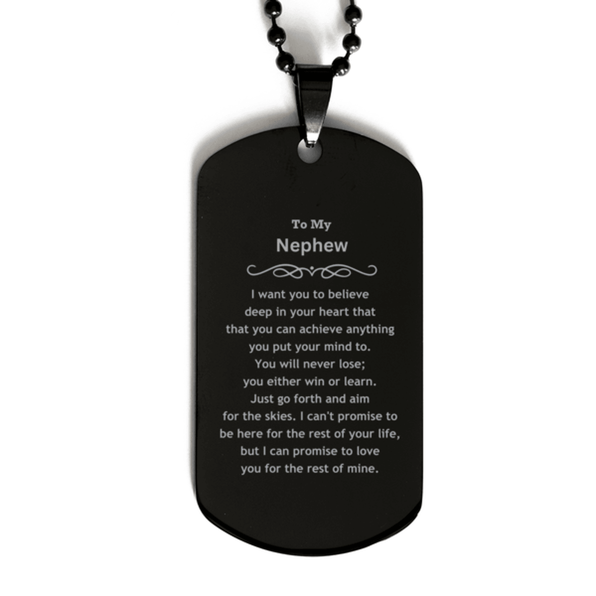 Motivational Nephew Black Dog Tag Necklace - I can promise to love you for the rest of mine, Birthday Christmas Jewelry Gift for Men - Mallard Moon Gift Shop