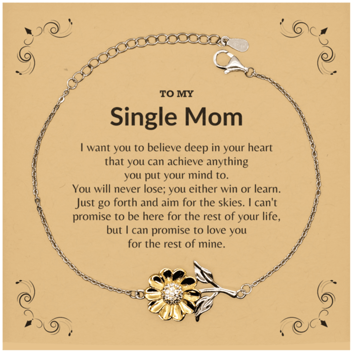 Motivational Single Mom Sunflower Bracelet- I can promise to love you for the rest of my life, Birthday, Christmas Holiday Jewelry Gift - Mallard Moon Gift Shop