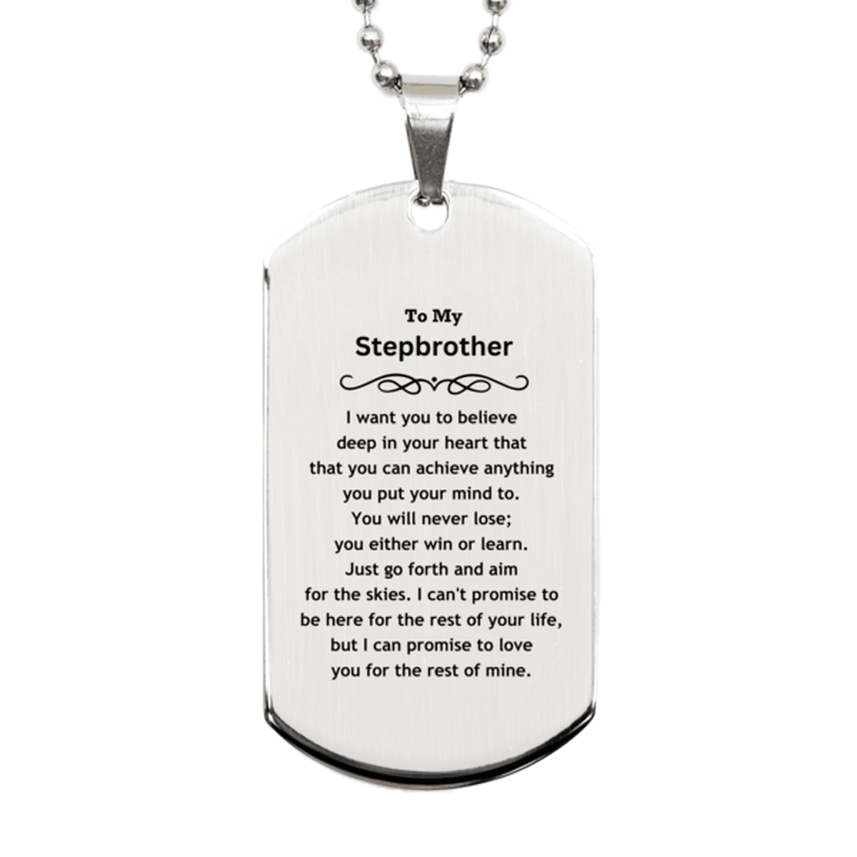 Motivational Stepbrother Silver Dog Tag Engraved Necklace, I can promise to love you for the rest of my life, Birthday Christmas Jewelry Gift - Mallard Moon Gift Shop