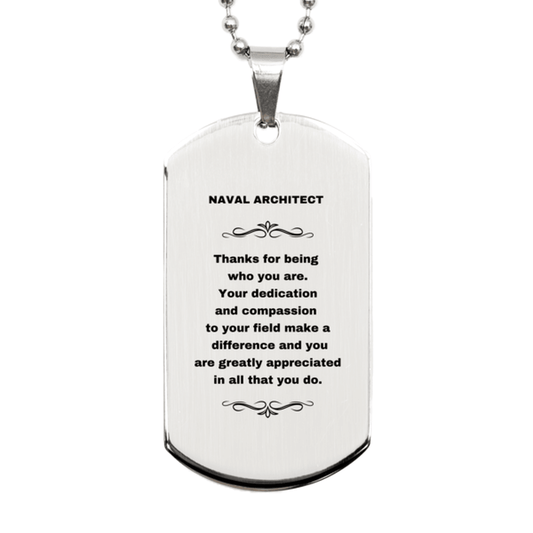 Naval Architect Silver Dog Tag Necklace - Thanks for being who you are - Birthday Christmas Jewelry Gifts Coworkers Colleague Boss - Mallard Moon Gift Shop