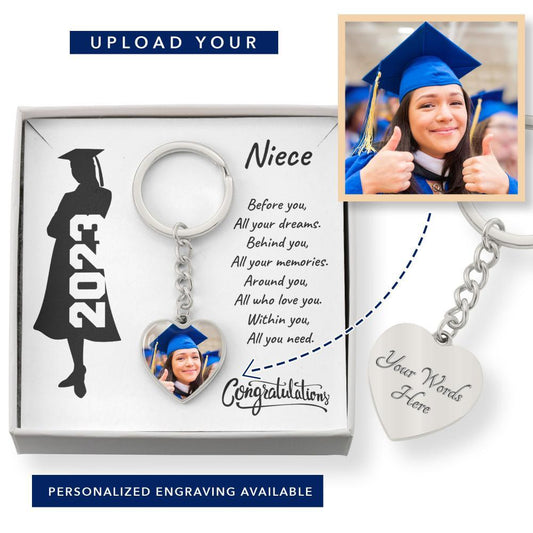 Niece Graduation Gift - Before You All Your Dreams Photo Upload Engraved Heart Keychain - Mallard Moon Gift Shop