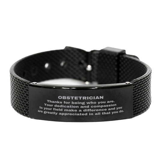 Obstetrician Black Shark Mesh Stainless Steel Engraved Bracelet - Thanks for being who you are - Birthday Christmas Jewelry Gifts Coworkers Colleague Boss - Mallard Moon Gift Shop
