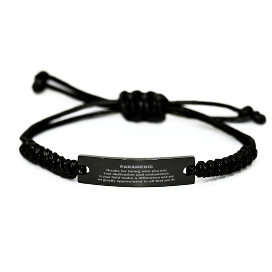 Paramedic Black Braided Leather Rope Engraved Bracelet - Thanks for being who you are - Birthday Christmas Jewelry Gifts Coworkers Colleague Boss - Mallard Moon Gift Shop