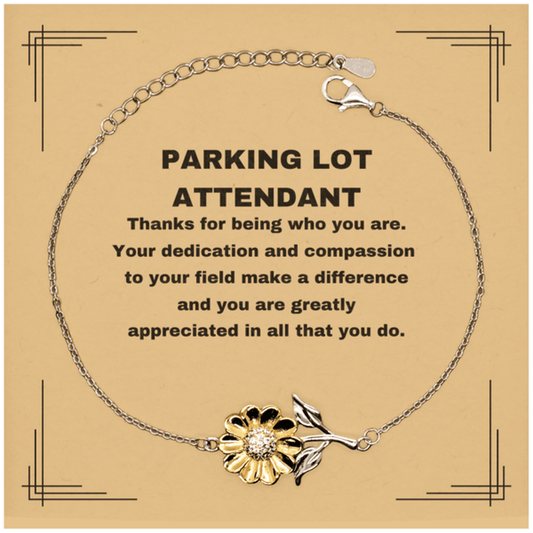 Parking Lot Attendant Sunflower Bracelet - Thanks for being who you are - Birthday Christmas Jewelry Gifts Coworkers Colleague Boss - Mallard Moon Gift Shop