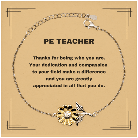 PE Teacher Sunflower Bracelet - Thanks for being who you are - Birthday Christmas Jewelry Gifts Coworkers Colleague Boss - Mallard Moon Gift Shop