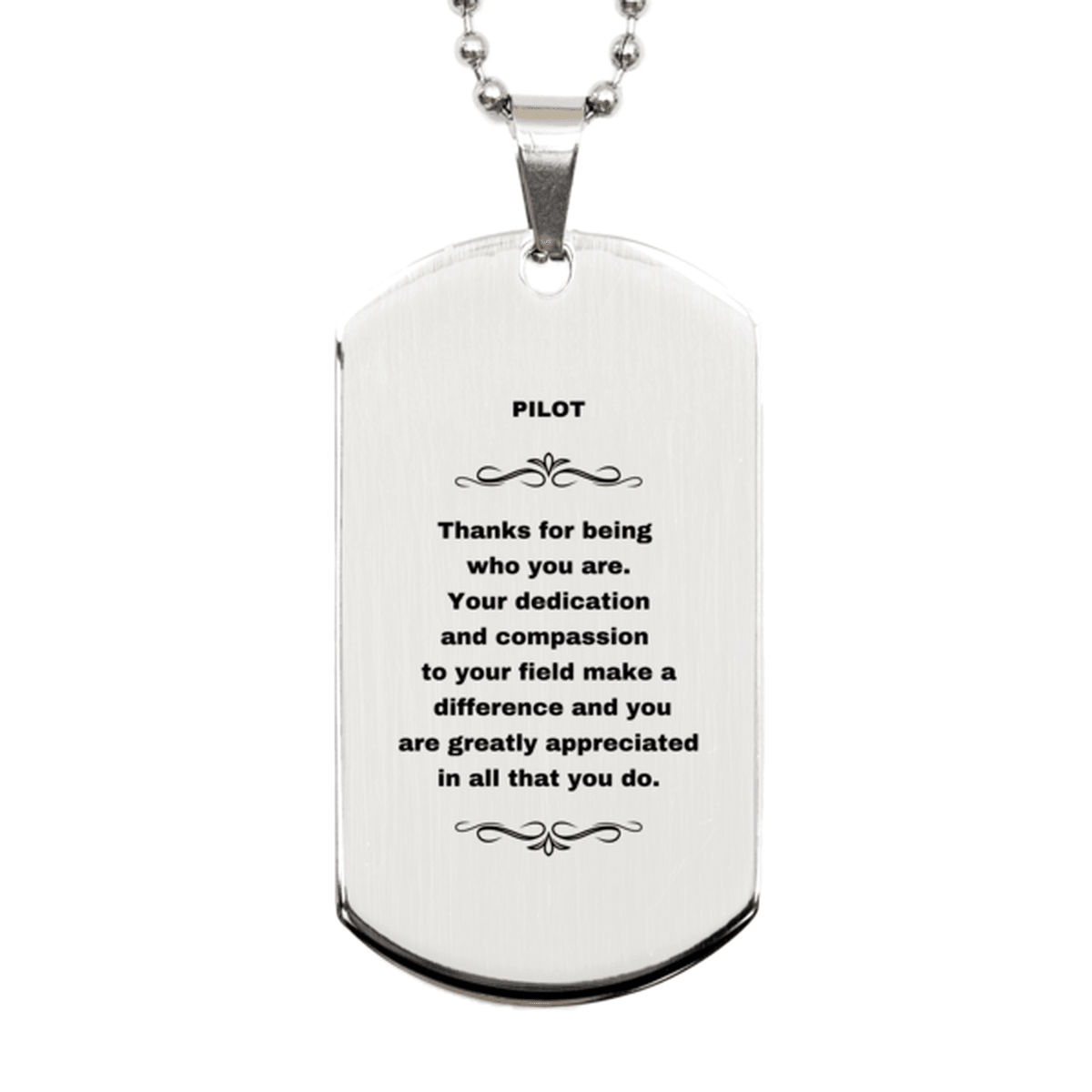 Pilot Silver Dog Tag Engraved Necklace - Thanks for being who you are - Birthday Christmas Jewelry Gifts Coworkers Colleague Boss - Mallard Moon Gift Shop