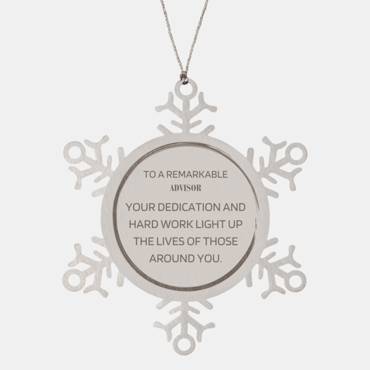 Remarkable Advisor Gifts, Your dedication and hard work, Inspirational Birthday Christmas Unique Snowflake Ornament For Advisor, Coworkers, Men, Women, Friends - Mallard Moon Gift Shop