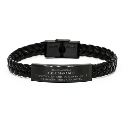 Remarkable Case Manager Gifts, Your dedication and hard work, Inspirational Birthday Christmas Unique Braided Leather Bracelet For Case Manager, Coworkers, Men, Women, Friends - Mallard Moon Gift Shop