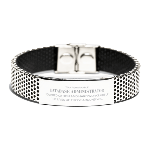 Remarkable Database Administrator Gifts, Your dedication and hard work, Inspirational Birthday Christmas Unique Stainless Steel Bracelet For Database Administrator, Coworkers, Men, Women, Friends - Mallard Moon Gift Shop