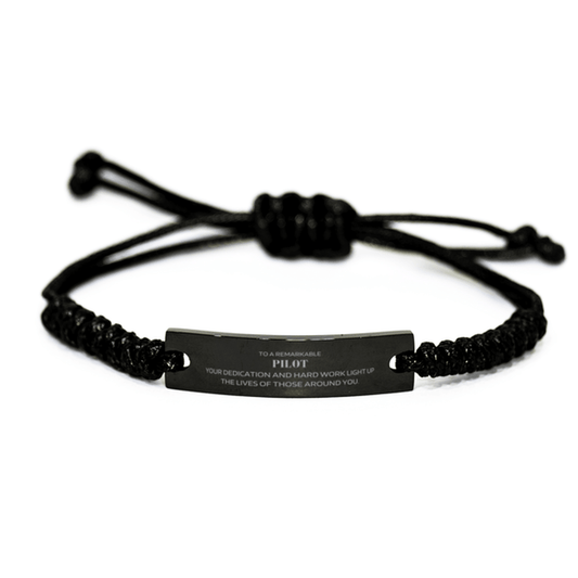 Remarkable Pilot Gifts, Your dedication and hard work, Inspirational Birthday Christmas Unique Black Rope Bracelet For Pilot, Coworkers, Men, Women, Friends - Mallard Moon Gift Shop