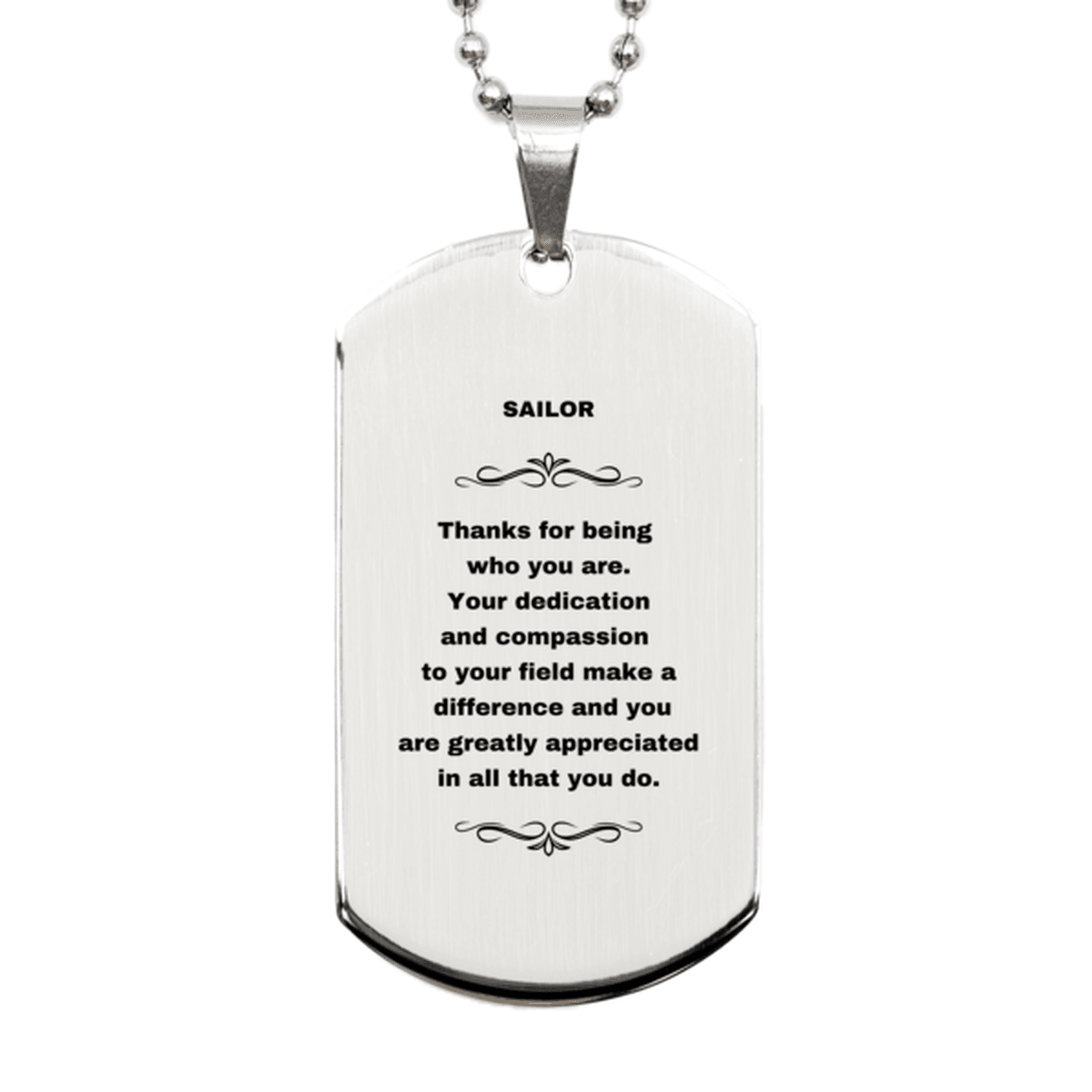 Sailor Silver Dog Tag Engraved Necklace - Thanks for being who you are - Birthday Christmas Jewelry Gifts Coworkers Colleague Boss - Mallard Moon Gift Shop