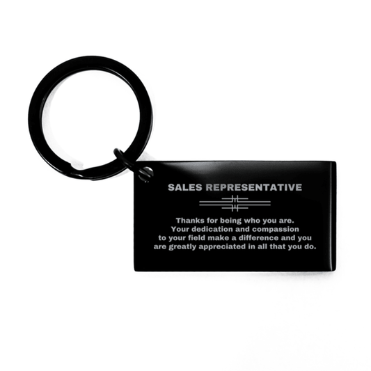 Sales Representative Black Engraved Keychain - Thanks for being who you are - Birthday Christmas Jewelry Gifts Coworkers Colleague Boss - Mallard Moon Gift Shop