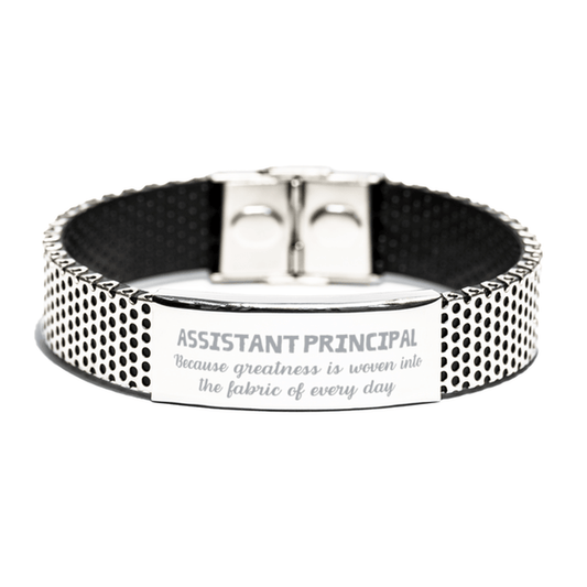 Sarcastic Assistant Principal Stainless Steel Bracelet Gifts, Christmas Holiday Gifts for Assistant Principal Birthday, Assistant Principal: Because greatness is woven into the fabric of every day, Coworkers, Friends - Mallard Moon Gift Shop