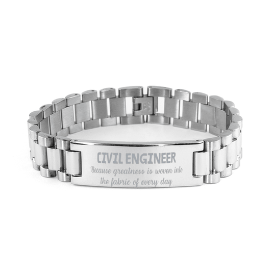 Sarcastic Civil Engineer Ladder Stainless Steel Bracelet Gifts, Christmas Holiday Gifts for Civil Engineer Birthday, Civil Engineer: Because greatness is woven into the fabric of every day, Coworkers, Friends - Mallard Moon Gift Shop