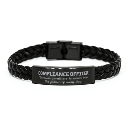 Sarcastic Compliance Officer Braided Leather Bracelet Gifts, Christmas Holiday Gifts for Compliance Officer Birthday, Compliance Officer: Because greatness is woven into the fabric of every day, Coworkers, Friends - Mallard Moon Gift Shop