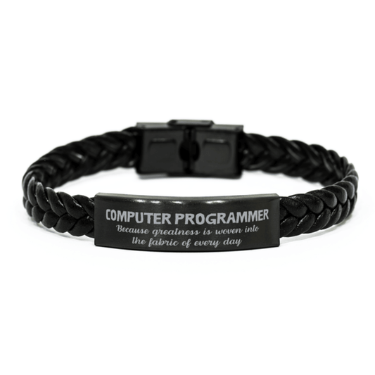 Sarcastic Computer Programmer Braided Leather Bracelet Gifts, Christmas Holiday Gifts for Computer Programmer Birthday, Computer Programmer: Because greatness is woven into the fabric of every day, Coworkers, Friends - Mallard Moon Gift Shop