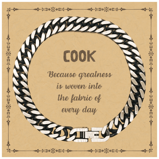 Sarcastic Cook Cuban Link Chain Bracelet Gifts, Christmas Holiday Gifts for Cook Birthday Message Card, Cook: Because greatness is woven into the fabric of every day, Coworkers, Friends - Mallard Moon Gift Shop