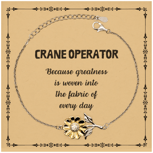 Sarcastic Crane Operator Sunflower Bracelet Gifts, Christmas Holiday Gifts for Crane Operator Birthday Message Card, Crane Operator: Because greatness is woven into the fabric of every day, Coworkers, Friends - Mallard Moon Gift Shop