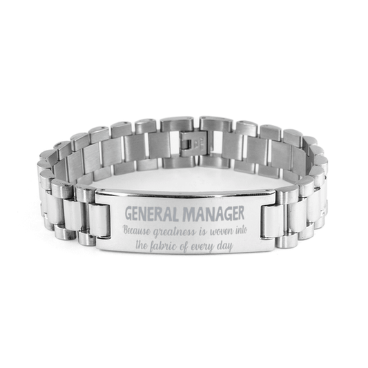 Sarcastic General Manager Ladder Stainless Steel Bracelet Gifts, Christmas Holiday Gifts for General Manager Birthday, General Manager: Because greatness is woven into the fabric of every day, Coworkers, Friends - Mallard Moon Gift Shop